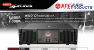 เครื่องขยายเสียง Power Amplifier NPE E-5000 A Power 5200 W RMS เพาเวอร์แอมป์ ยอดนิยม ทนต่อการใช้งานหนัก ไม่กลัวไฟตก ไฟสวิง ไม่ต้องใช้หม้อเพิ่มช่วย