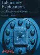 Laboratory Explorations for Microelectronic Circuits
