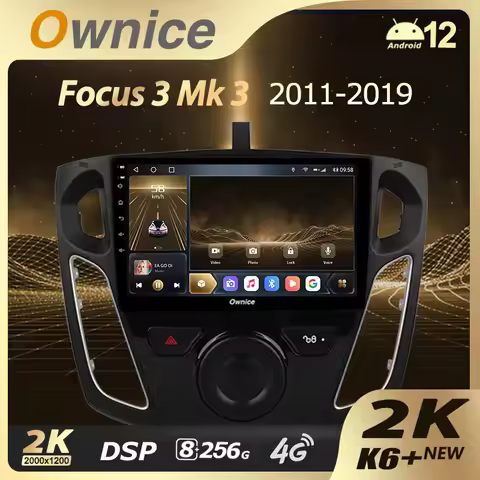 Ownice K6+ 2K for Ford Focus 3 Mk 3 2011 - 2019 2 Din Android 12.0 Car Multimedia Radio with 8 Core 