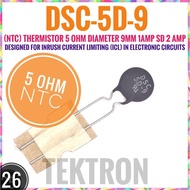 DSC NTC 5 Ohm diameter 9mm Thermistor 5R 5Ohm 1A to 2A