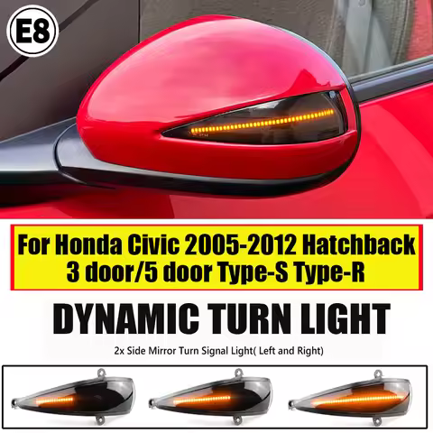 For Honda Civic 8th Hatchback MK8 Type-S Type-R FN FK 1 2 3 2Pcs Dynamic Blinker Side Wing Mirrors T