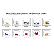 CUSTOM BACKLIGHT FOR GSHOCK DW6900 (NEWUPDATE)