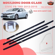 ORIGINAL CIVIC FB TRO 2012-2016 MOULDING DOOR MOULDING LINING RUBBER OUTER GLASS WINDOW GETAH PINTU 