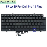 Spain Latin French AZERTY Keyboard Backlight For Dell Pro 14 Plus PB14250 PB14255 PC14250 MC14255 0V