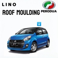 ORIGINAL PERODUA MYVI LAGI BEST ROOF MOULDING