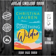 Something Wilder by Christina Lauren