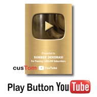 PLAY BUTTON YOUTUBE CUSTOM (NAMA KAMU) . KIRIM NAMA CHANNEL VIA CHAT SELLER