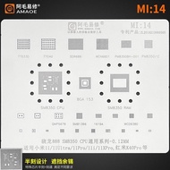 Amaoe Xiaomi MI IC Foot Blister:14 / 11 / 11 Ultra / 11pro / 11i / 11Xpro / K40Pro / SM8350 /