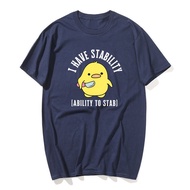 S-5XL Kaos I Have Stability Ability To Stab Round Neck T-Shirt men women fashion duck Meme Graphic T