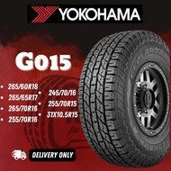 255/70/15 31/10.5/15  255/70/16 245/70/16 265/70/16 265/65/17 265/60/18 YOKOHAMA G015 CAR KERETA TYRE TIRE TAYAR SIZE