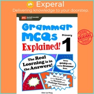 Grammar MCQs Explained! P1 by Chin Lie Peng (paperback)