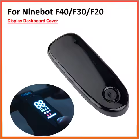 Dashboard Cover For Segway Ninebot F40 F30 F25 F20 Electric Scooter F Series Skateboard Instrument D
