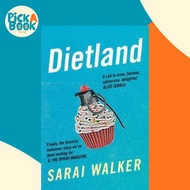 [100% Original Books] - Dietland : (TV Tie-in) by Sarai Walker (UK edition, paperback)
