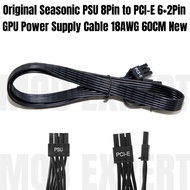 SEASONIC Original 8Pin to PCIe 8Pin 6+2Pin GPU Power Cable 60CM 18AWG for FOCUS PLUS GOLD Modular PS