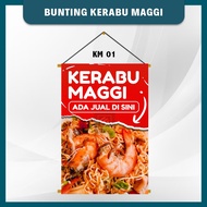 BUNTING KERABU MAGGI | BANNER GERAI MAKANAN