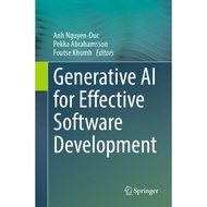 Generative AI for Effective Software Development