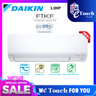 DAIKIN R32 Standard Inverter with Smart Control built in  Wifi / Gin-ION Blue Filter Air Conditioner  / 4 Star Energy Saving / FTKF Model Air Cond 1.0HP FTKF25C / 1.5HP FTKF35C / 2.0HP FTKF50C / 2.5HP FTKF71C