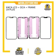 LCD OCA GLASS + LCD FRAME LIST 14 PLUS Original