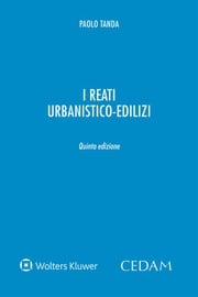 I reati urbanistico-edilizi Paolo Tanda