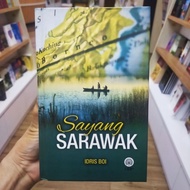 SAYANG SARAWAK : IDRIS BOI