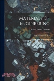 9900.Materials Of Engineering: Iron And Steel. 9th Rev.; Edition 1903