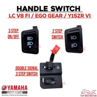 YAMAHA LC135 FI V8 LC135 V8 FI / Y15ZR V1 / EGO GEAR HANDLE SWITCH WITH DOUBLE SIGNAL STARTER HORN S