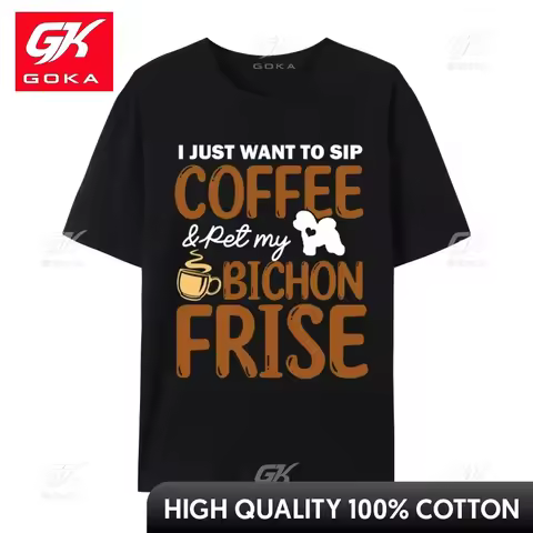 Sip Coffee Pet My Bichon Frise Dog Owner S Coffee Lover T Shirt Anime Cotton Short Sleeve Tees Birth