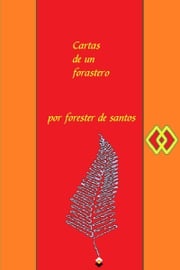 Cartas de un Forastero Forester de Santos