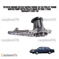 TOYOTA CROWN JZS133 SUPRA TURBO 1JZ 2JZ PULLEY 78MM WATER PUMP WITH PULLEY MADE BY GNS 1 YEAR  WARRA