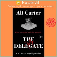 [English - 100% Original] - The Delegate by Ali Carter (UK edition, paperback)