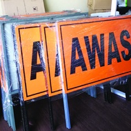 ORANG SEDANG BEKERJA SIGN / SIGNBOARD AWAS / SIGNBOARD JALAN /AWAS SIGN / PAPAN TANDA JALAN
