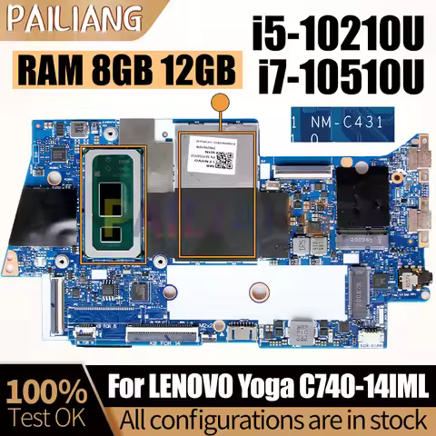 For LENOVO Yoga C740-14IML Notebook Mainboard Laptop NM-C431 i5-10210U i7-10510U 8GB 12GB RAM5B20S42