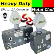 Heavy Duty Metal Clad 15A - 13A Power Switch Socket Convertor round 3 pin to 3 pin / 2pin T ADAPTER 