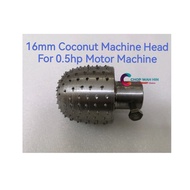 16mm Coconut Scrapper / Grinder Machine Head / Mata Mesin Parut Kelapa 0.5HP Motor / Kepala Mesin Ny