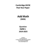 Cambridge IGCSE Past Year - Add Math 0606 2019-2025