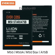 Baterai Batre  evercoss M50 M50A M50 star A75B