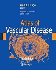 Atlas Of Vascular Disease, 3E /