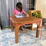 โต๊ะไม้สัก โต๊ะญี่ปุ่น โต๊ะเขียนหนังสือเด็ก (อ่านรายละเอียดก่อนสั่งทุกครั้งค่ะ)