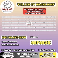 65P65US TCL 65 INCH LED TV BACKLIGHT ( LAMPU TV ) BACKLIGHT TV 65" BACKLIGHT 65P65 65P65U