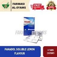 PANADOL SOLUBLE LEMON FLAVOUR 4 TABS (1 STRIP ONLY)