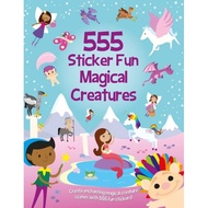555 Sticker Fun Magical Creatures by Lauren Ellis (UK edition, paperback)