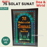 Buku 75 Solat-solat Sunat serta Doa dan Wirid  edisi Rumi Panduan Sembahyang Sunat