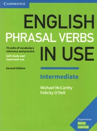 CAMBRIDGE ENGLISH PHRASAL VERBS IN USE : INTERMEDIATE  (WITH ANSWERS) (2nd ED.)  BY DKTODAY