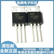 Brand New NCE80H15/80H12/80H11/8580 NCE82H140 Field Effect MOS Tube N Channel
