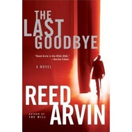 [BnB] USED The Last Goodbye by Reed Arvin (Used: Very good)