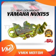 YAMAHA NVX155 SEAT LOCK BRACKET NVX 155