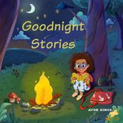 Goodnight Stories Avon Kings