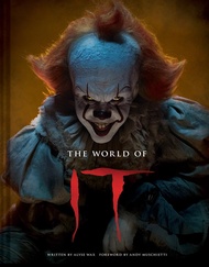The World of IT: The Official Behind-the-Scenes Companion to IT and IT CHAPTER TWO The World of IT: 