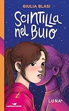 Scintilla nel buio. Luna (Il battello a vapore. One shot)