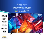 PRISM+ Q100 Ultra | 4K QLED 120Hz 4K AI Google TV | 100 inch TV